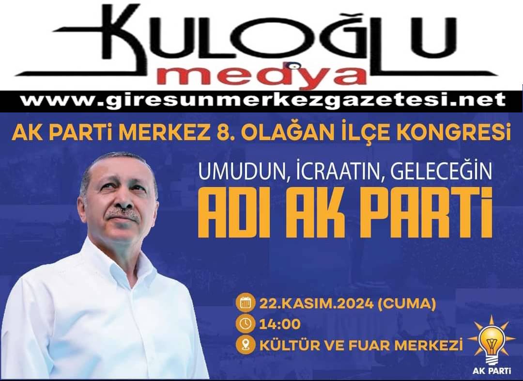 AK Parti Giresun’da Kongre 