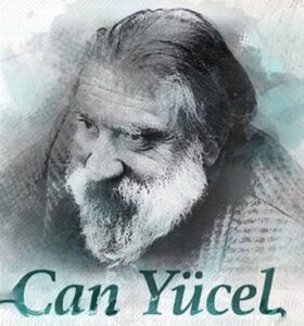 MODERN TÜRK ŞİİRİNİN ASİ RUHU: CAN YÜCEL’İ SAYGIYLA ANIYORUZ