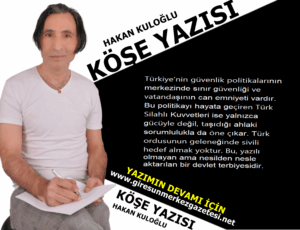 TÜRK ORDUSUNUN SİLAHI KADAR AHLAKI DA GÜÇLÜDÜR; ROJAVA SONRADAN KURGULANMIŞ SİYASİ BİR PROJEDİR