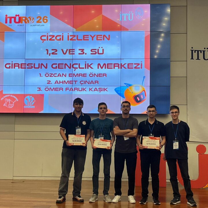 GİRESUNLU GENÇLERDEN ROBOTİKTE TÜRKİYE ŞAMPİYONLUĞU