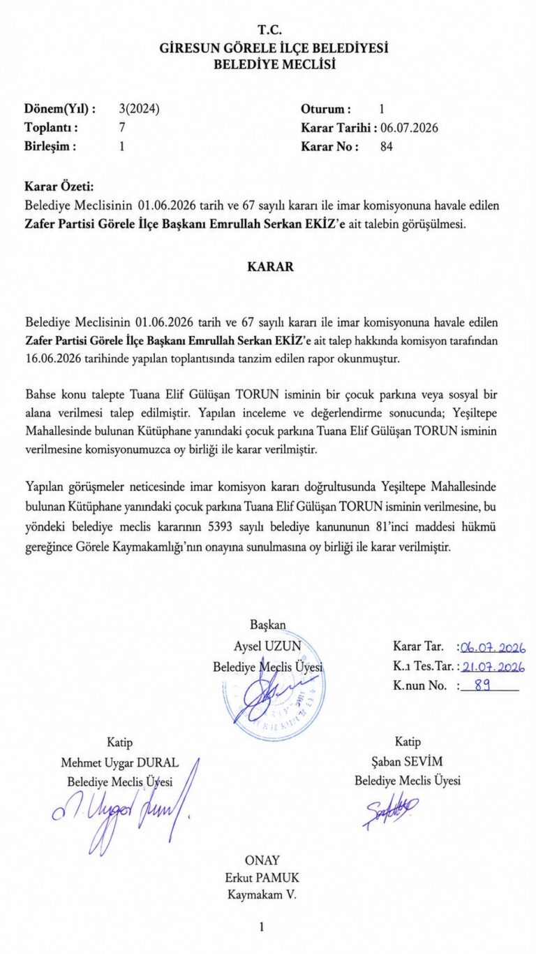 ZAFER PARTİSİ’NİN ÖNERGESİ KABUL EDİLDİ: TUANA ELİF’İN ADI PARKA VERİLDİ